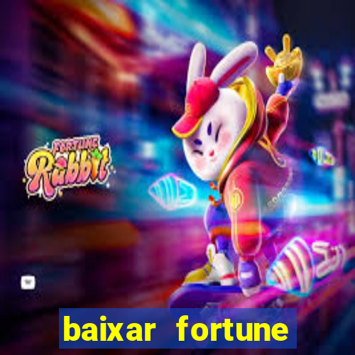 baixar fortune tiger oficial